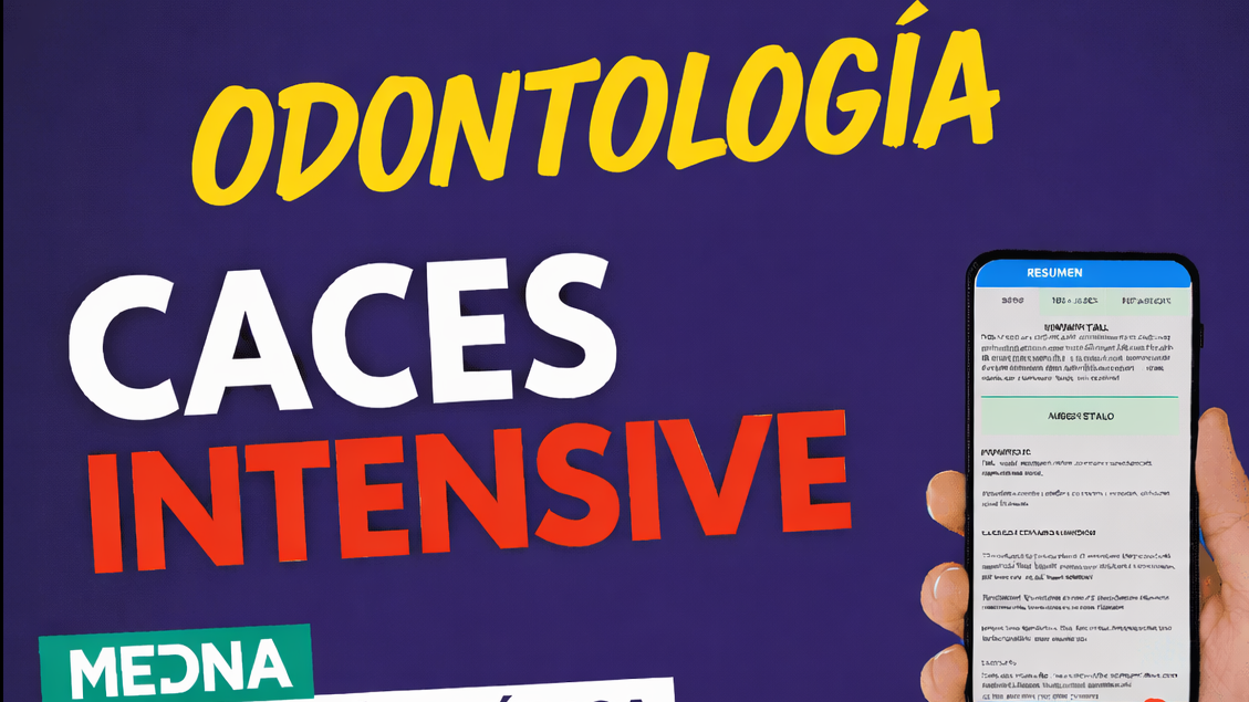 ODONTOLOGÍA: CACES INTENSIVE [May2026]